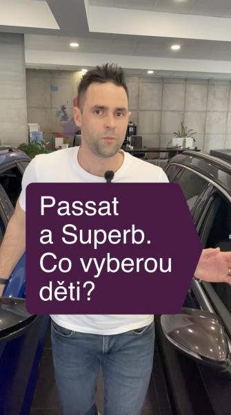 Passat a Super. Co vyberou děti?